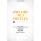 Worship You Forever SATB choral sheet music cover